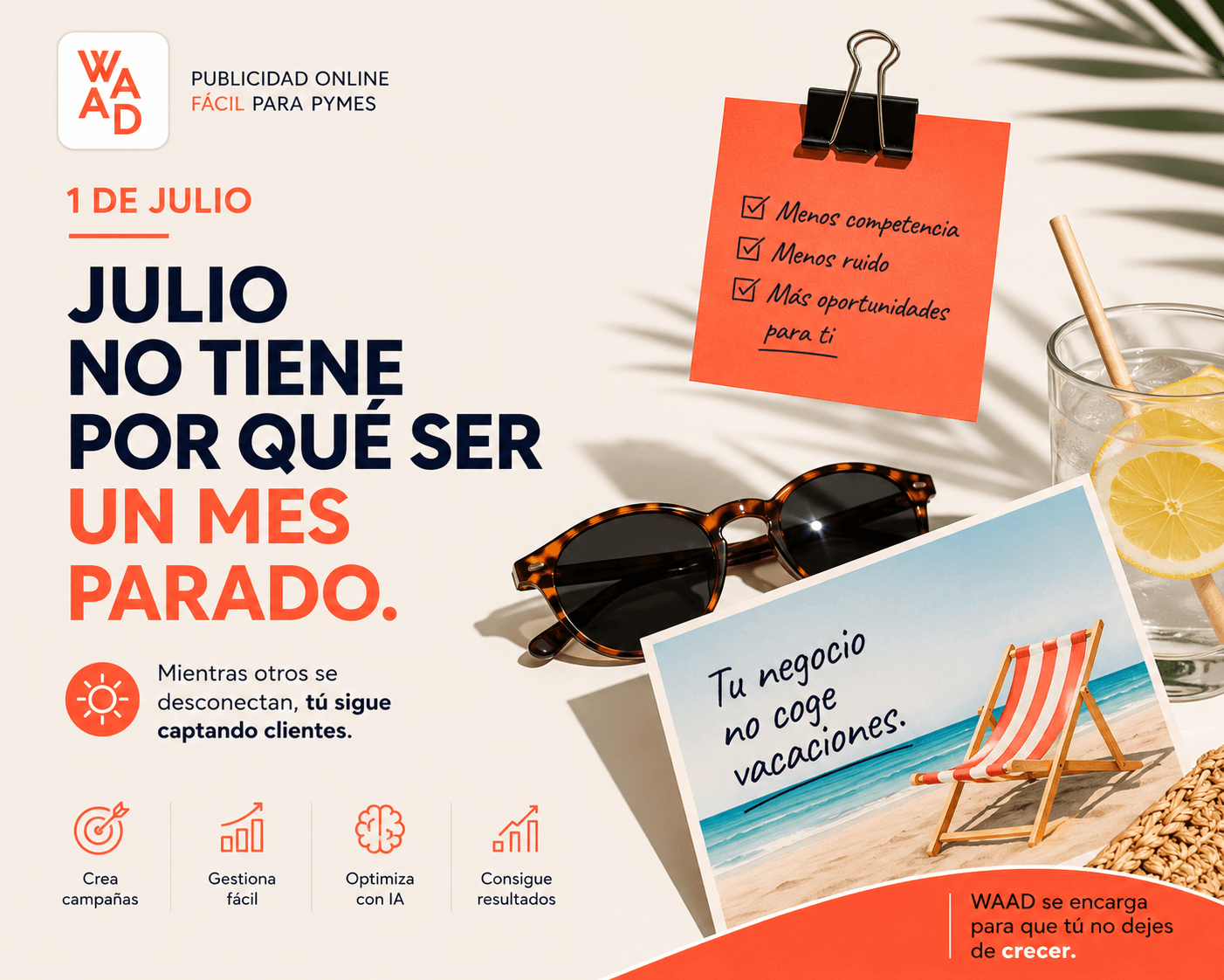 ¿Por qué julio puede ser el mejor mes para captar clientes con publicidad online?